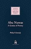 Abu Nuwas: A Genius of Poetry