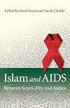 Islam and AIDS : between scorn, pity and justice