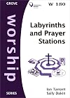Labyrinths and Prayer Stations (Worship)
