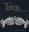 Tiaras : past and present