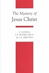 The Mystery of Jesus Christ (Theology Textbook)
