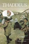 The Life and Work of Harry Jones Thaddeus, 1859-1929
