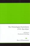 The Christological Assimilation of the Apocalypse: An Essay on Fundamental Eschatology