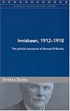Inniskeen, 1912-1918: the political conversion of Bernard O'Rourke