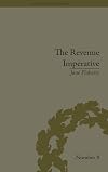 The Revenue Imperative: The Union's Financial Policies During the American Civil War