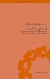 Montesquieu and England enlightened exchanges, 1689-1755