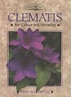 Clematis: For Colour and Versatility (Crowood Gardening Guides)