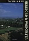 100 Walks in Hereford and Worcester