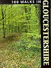 100 Walks in Gloucestershire