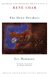 The Dawn Breakers / Les Matinaux (Bloodaxe Contemporary French Poets) (English, French and French Edition)