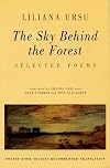 The Sky Behind the Forest: Selected Poems