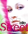Elite Street: Fashion and Style Manual