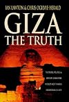 Giza: The Truth, the People, Politics and History Behind the World's Most Famous Archaeological Site