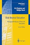 Risk-Neutral Valuation: Pricing and Hedging of Financial Derivatives