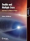 Double & Multiple Stars, and How to Observe Them