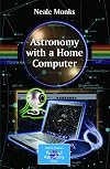 Astronomy with a Home Computer