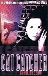Cat catcher