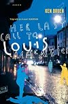 Her Last Call to Louis MacNeice