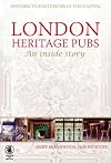 London Heritage Pubs: An Inside Story