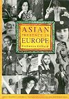 Asian Presence in Europe (Makers of History)