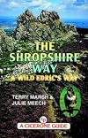 The Shropshire Way - and Wild Edric's Way (Midlands S.)