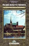 Pilgrim Road to Nidaros, The: St Olav's Way - Oslo to Trondheim (Cicerone International Walking)