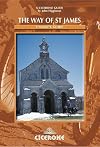 The Way Of St James: Pyrenees- Santiago, Fisinsterre : A Cyclist's Guide