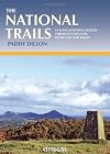 The National Trails: The National Trails of England, Scotland and Wales