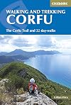 Walking and Trekking on Corfu: The Corfu Trail And 22 Day-Walks