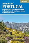 Walking in Portugal: 40 graded short and multi-day walks throughout the country