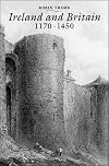 Ireland and Britain, 1170-1450