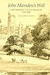 John Marsden's Will: The Hornby Castle Dispute, 1780-1840