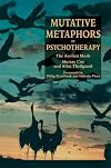 Mutative Metaphors in Psychotherapy: The Aeolian Mode