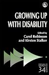 Growing Up with Disability