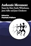 Authentic Movement (v. 1)