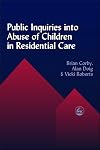 Public Inquiries into Residential Abuse of Children
