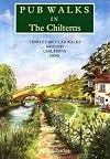 Pub Walks in the Chilterns: 20 Countryside Walking Routes & the Best Places to Stop