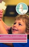 A Handbook for Children's Liturgy (Serving the Church)