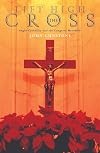 Lift High the Cross
