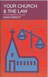 Your Church and the Law: A Simple Explanation and Guide