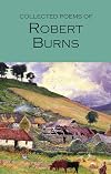 The Collected Poems of Robert Burns (Wordsworth Poetry Library)
