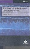 The Guide to the Professional Conduct of Solicitors 1999