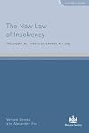 The New Law of Insolvency: Insolvency Act 1986 to Enterprise Act 2002 (Legislation Guides)