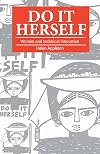 Do It Herself: Women and Technical Innovation