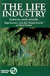 The Life Industry: Biodiversity, People and Profits