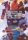 Training in Food Processing: Successful Approaches