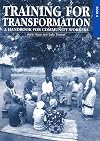 Training For Transformation: A Handbook for Community Workers, Book 4
