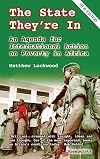 The State They're In: An Agenda for International Action on Poverty in Africa (Viewpoints)