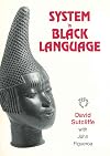 System in Black Language (Multilingual Matters Series, No 77)