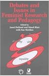 Debates and Issues in Feminist Research and Pedagogy (Open University Books)